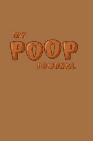 Cover of My Poop Journal