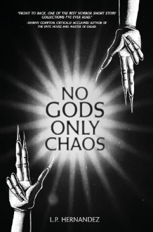 Cover of No Gods, Only Chaos