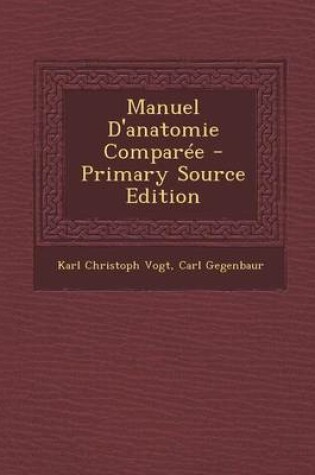 Cover of Manuel D'Anatomie Comparee