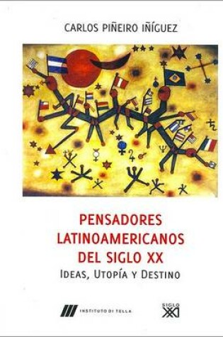 Cover of Pensadores Latinoamericanos del Siglo XX