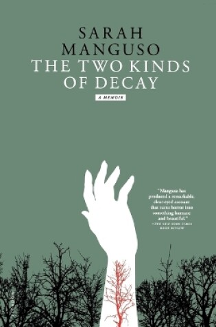 Cover of The Two Kinds of Decay