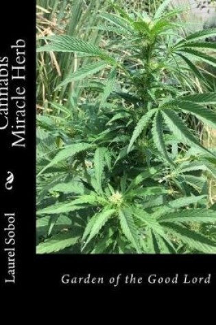 Cover of Cannabis Miracle Herb
