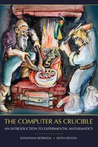 Cover of The Computer as Crucible