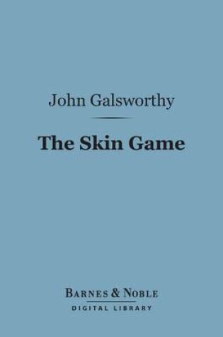 Cover of The Skin Game (Barnes & Noble Digital Library)