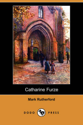 Book cover for Catharine Furze (Dodo Press)