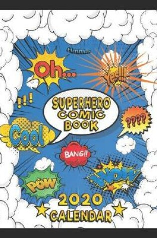Cover of Superhero Comic Book 2020 Calendar