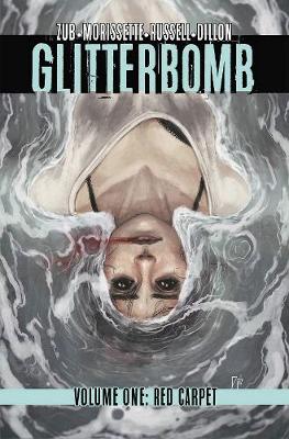Book cover for Glitterbomb Volume 1: Red Carpet
