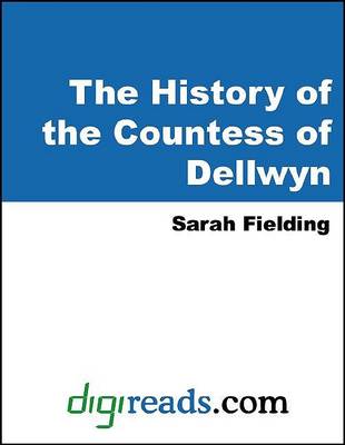 Book cover for The History of the Countess of Dellwyn