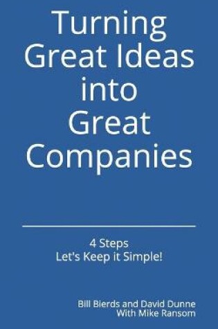 Cover of Turning Great Ideas into Great Companies