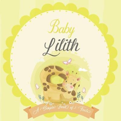 Book cover for Baby Lilith A Simple Book of Firsts