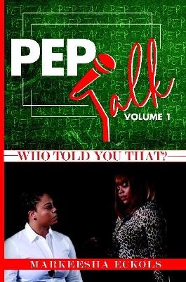 Book cover for Pep Talk Volume 1