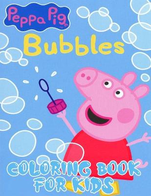 Book cover for Peppa Pig Coloring Book For Kids