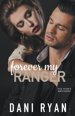 Cover of Forever My Ranger (The Ryder Brothers)