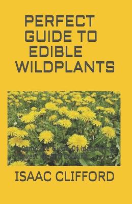 Book cover for Perfect Guide to Edible Wild Plants