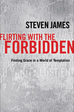 Cover of Flirting with the Forbidden