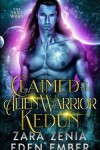 Book cover for Claimed by the Alien Warrior Kedun