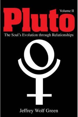 Book cover for Pluto: The Soul's Evolution Through Relationships