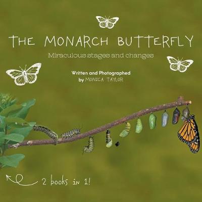 Book cover for The Monarch Butterfly and The Cecropia Moth