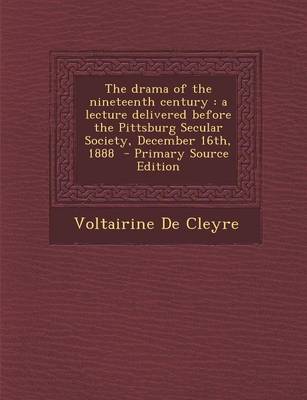 Book cover for The Drama of the Nineteenth Century