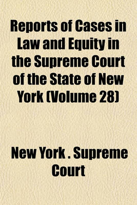 Book cover for Reports of Cases in Law and Equity in the Supreme Court of the State of New York Volume 6