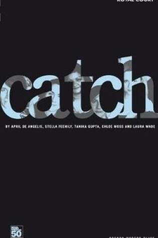 Cover of Catch