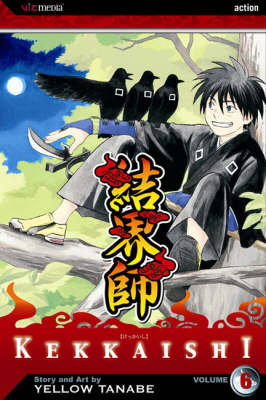 Cover of Kekkaishi, Vol. 6