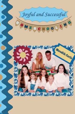 Cover of Joyful and Successful Homeschooling