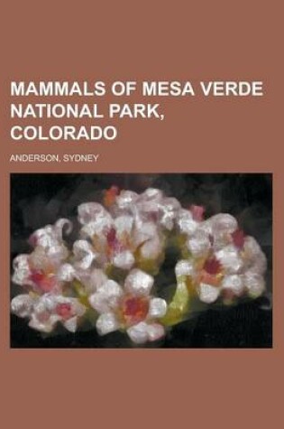 Cover of Mammals of Mesa Verde National Park, Colorado