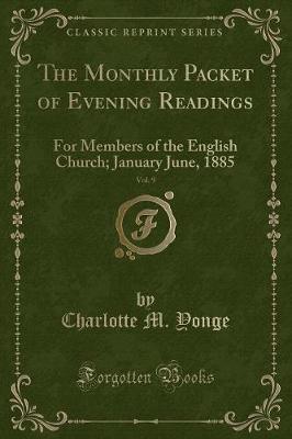 Book cover for The Monthly Packet of Evening Readings, Vol. 9