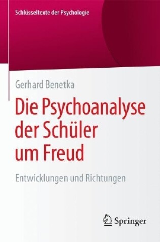 Cover of Die Psychoanalyse der Schüler um Freud