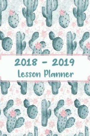 Cover of 2018 - 2019 Lesson Planner