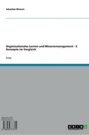 Cover of Organisationales Lernen Und Wissensmanagement