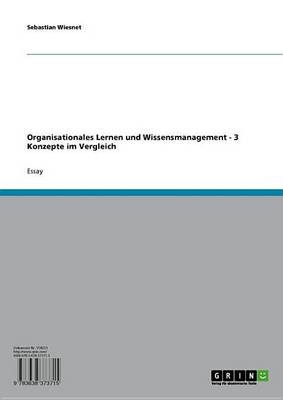 Book cover for Organisationales Lernen Und Wissensmanagement