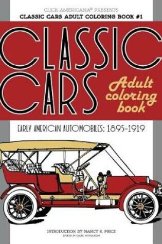 Cover of Classic Cars Adult Coloring Book #1