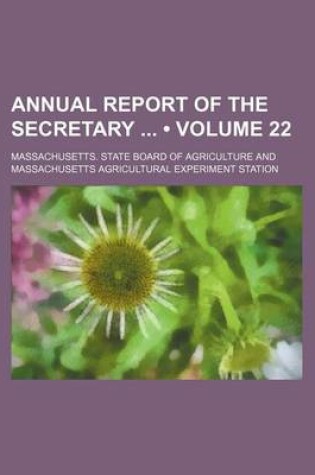 Cover of Annual Report of the Secretary (Volume 22)