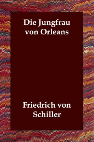 Cover of Die Jungfrau Von Orleans