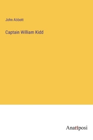 Cover of Captain William Kidd