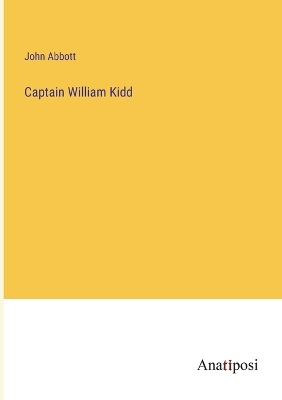 Book cover for Captain William Kidd