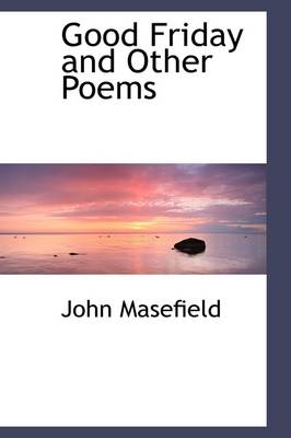 Book cover for Good Friday and Other Poems