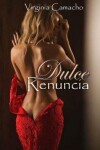 Book cover for Dulce Renuncia