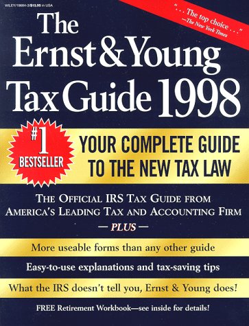 Book cover for The Ernst & Young Tax Guide 1998