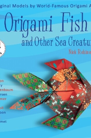 Cover of Origami Fish and Other Sea Creatures Kit