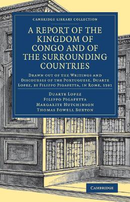 Book cover for A Report of the Kingdom of Congo and of the Surrounding Countries