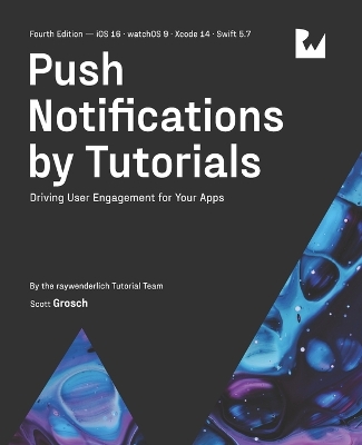 Book cover for Push Notifications by Tutorials (Fourth Edition)