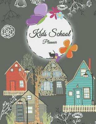 Book cover for Kids School Planner