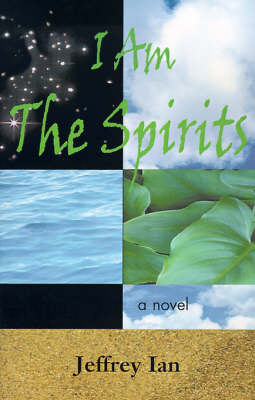 Book cover for I Am the Spirits