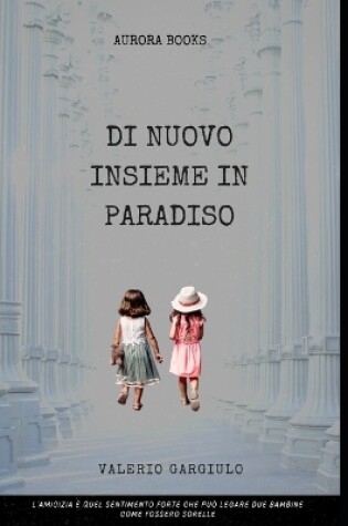 Cover of Di nuovo insieme in Paradiso
