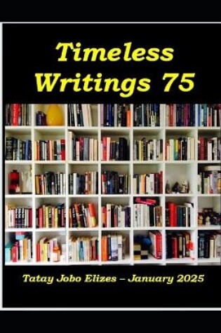 Cover of Timeless Writings 75