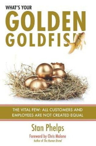 Cover of What's Your Golden Goldfish