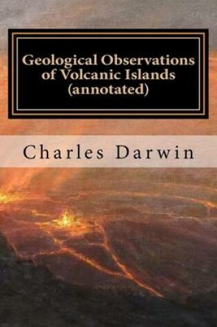 Cover of Geological Observations of Volcanic Islands (annotated)